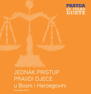 JEDNAK PRISTUP PRAVDI DJECE u Bosni i Hercegovini