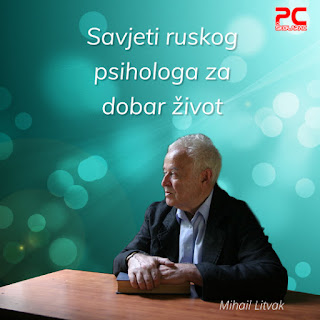 SAVJETI RUSKOG PSIHOLOGA ZA DOBAR ŽIVOT