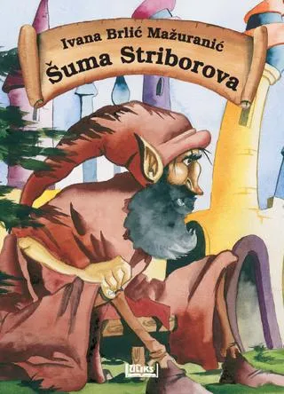 LEKTIRA : ŠUMA STRIBOROVA