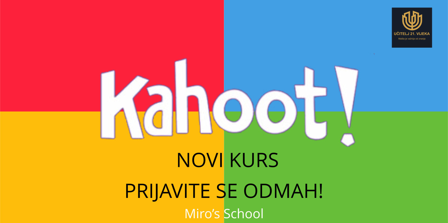 NOVO! KURS KAHOOT! – WEB ALAT ZA IZRADU KVIZOVA
