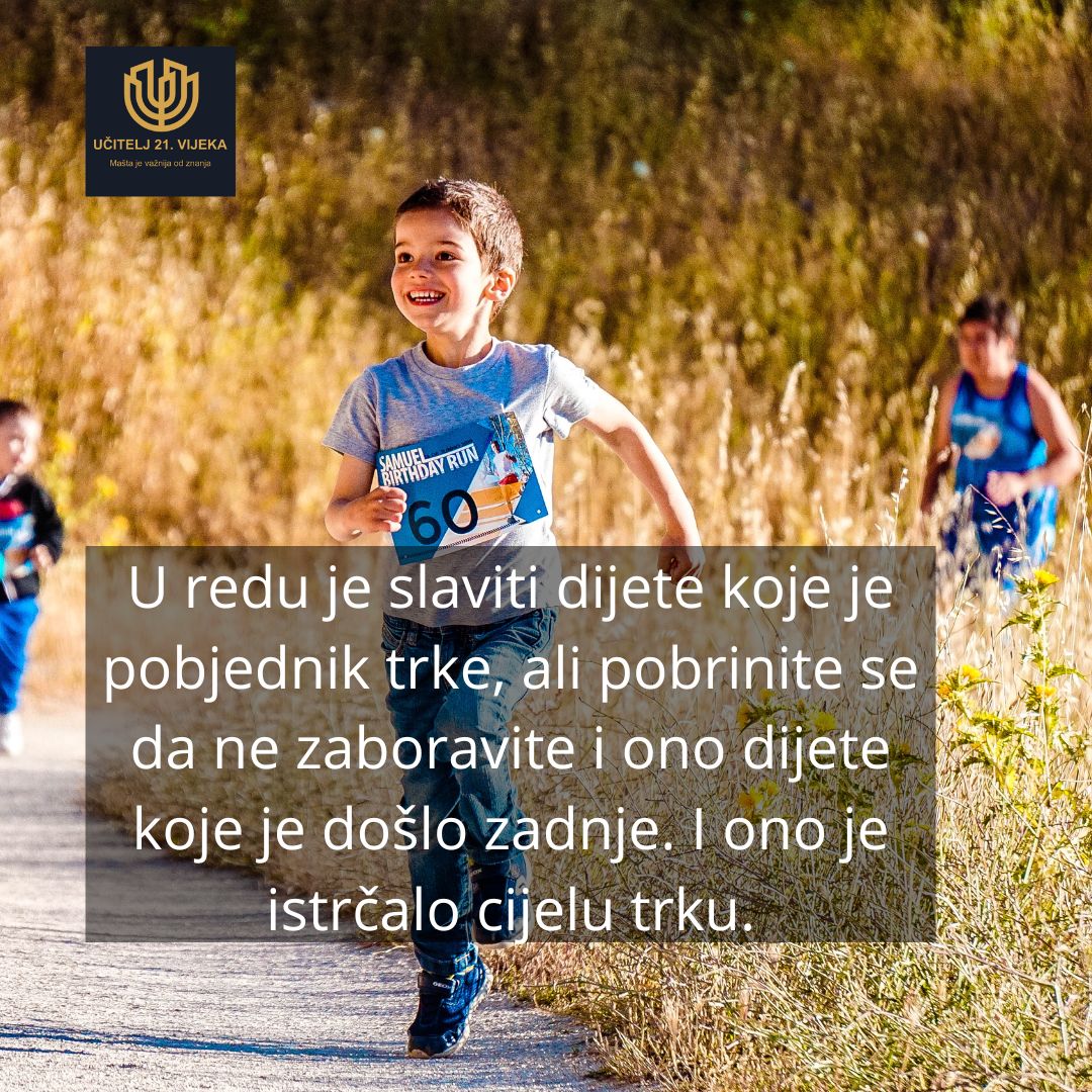 NE ZABORAVITE DIJETE KOJE JE NA CILJ DOŠLO ZADNJE