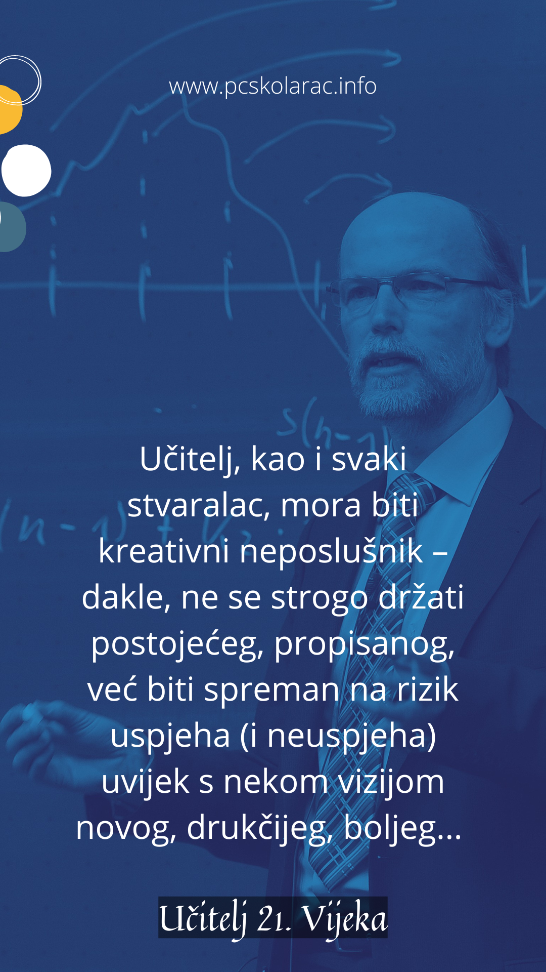 Neposlušnost i ne držanje strogo određenih normi su odlike kreativnih učitelja