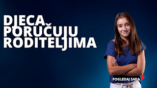 DJECA PORUČUJU RODITELJIMA