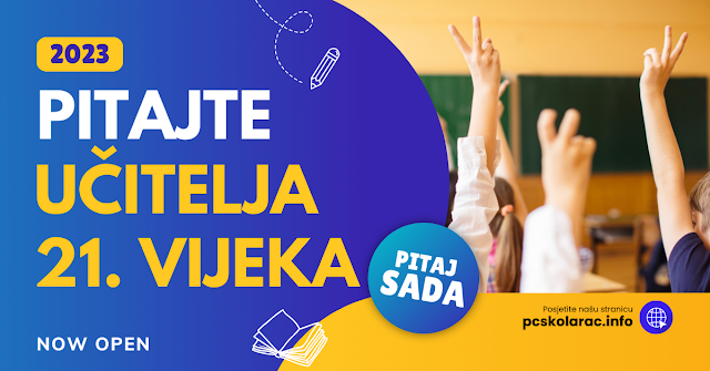 PITAJTE UČITELJA 21. VIJEKA!