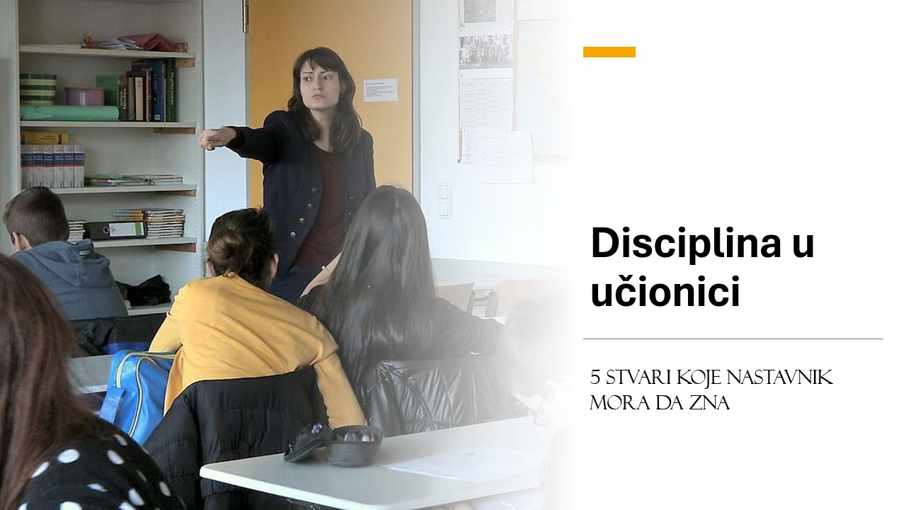 5 STVARI KOJE SVAKI UČITELJ MORA DA ZNA – POWER POINT PREZENTACIJA